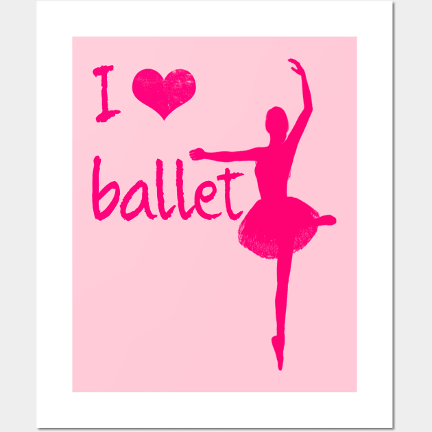 I love ballet Wall Art by sarahnash